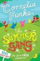 C.H.I.X. 01. The Summer Gang Funke Cornelia