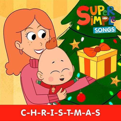 C-H-R-I-S-T-M-A-S Super Simple Songs