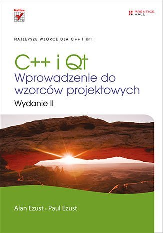 C++ i Qt. Wprowadzenie do wzorców projektowych - ebook PDF Ezust Alan, Ezust Paul