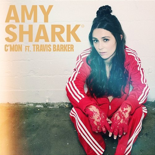 C'MON Amy Shark feat. Travis Barker