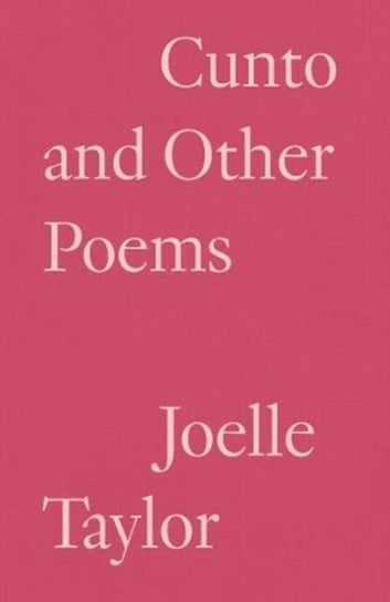 C+nto: & Othered Poems Joelle Taylor
