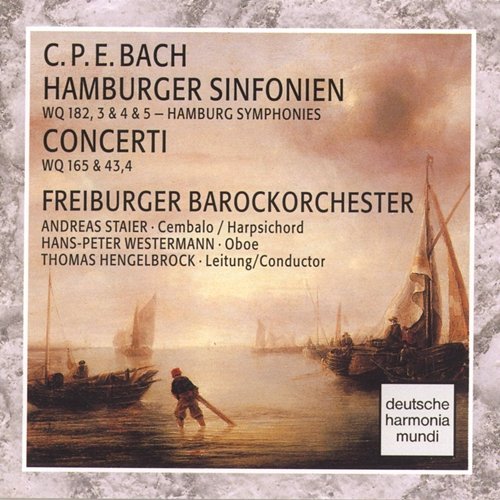 C.P.E. Bach: Hamburger Sinfonien/Concerti Freiburger Barockorchester