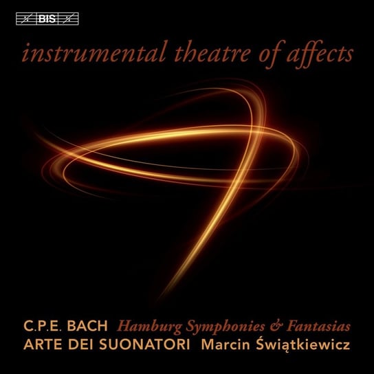 C.P.E. Bach: Instrumental Theatre of Affects Arte Dei Suonatori