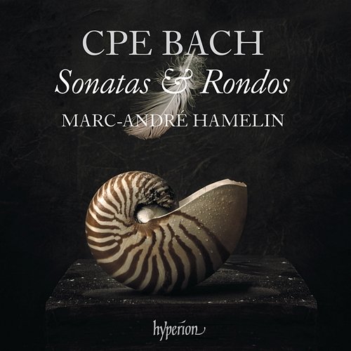 C.P.E. Bach: Sonatas & Rondos Marc-André Hamelin