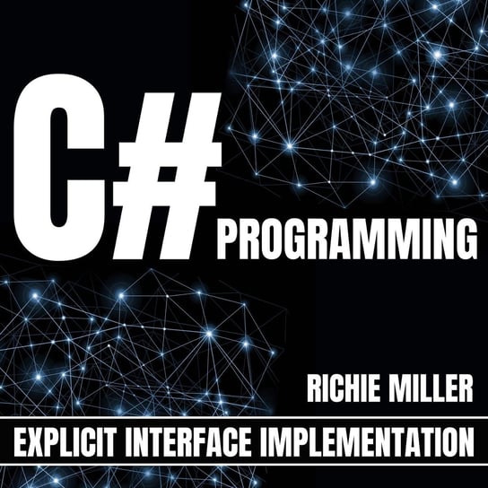 C# Programming Richie Miller
