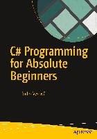 C# Programming for Absolute Beginners Vystavel Radek