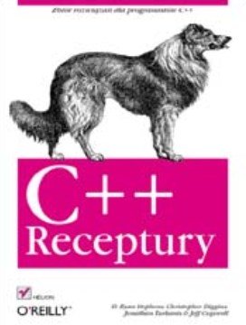 C++. Receptury Stephens Ryan D., Diggins Christopher, Cogswell Jeff, Turkanis Jonathan
