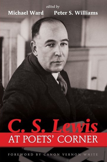 C. S. Lewis at Poets' Corner Wipf and Stock Publishers