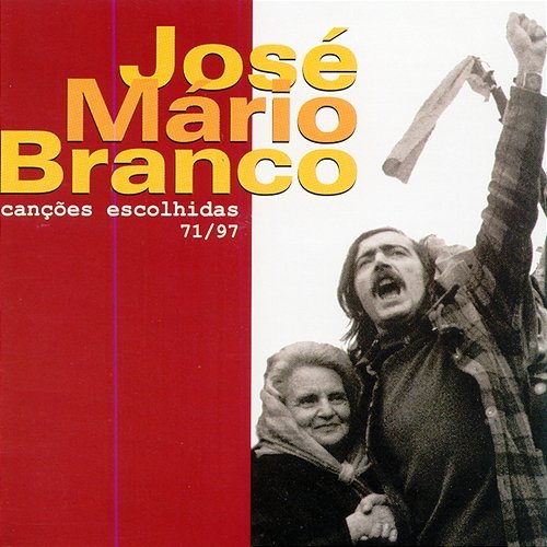 Ca��ções Escolhidas 71/97 José Mário Branco