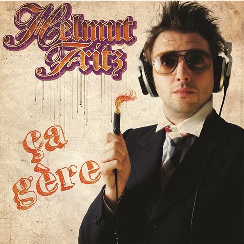 Ca gère Helmut Fritz