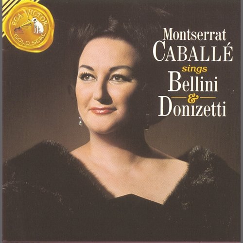Caballé Sings Bellini & Donizetti Montserrat Caballé