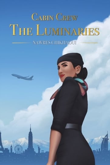 Cabin Crew - The Luminaries Nawres Chikhaoui