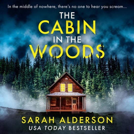 Cabin in the Woods Alderson Sarah
