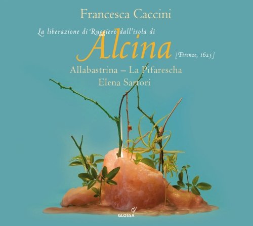 Caccini: Alcina Allabastrina