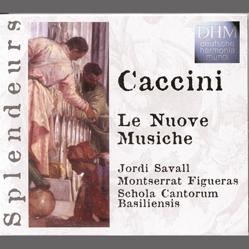 Caccini: Le Nuove Musiche Schola Cantorum Basiliensis
