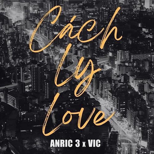 Cách Ly Love ANRIC 3 & Vic