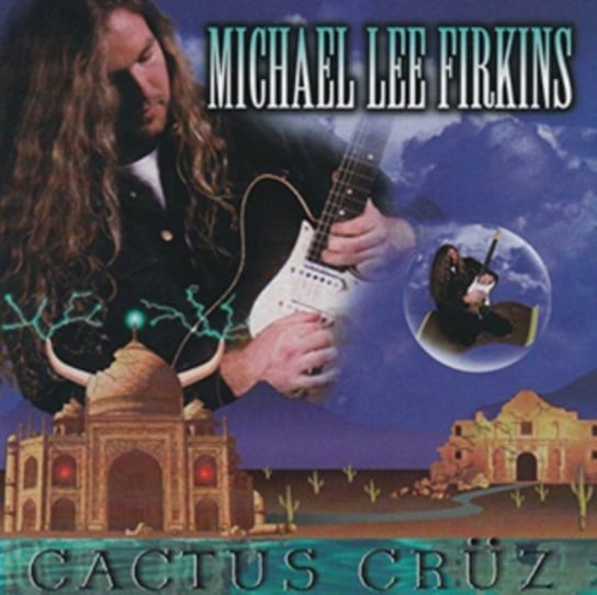 Cactus Cruz Michael Lee Firkins