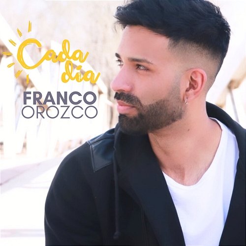 Cada día Franco Orozco