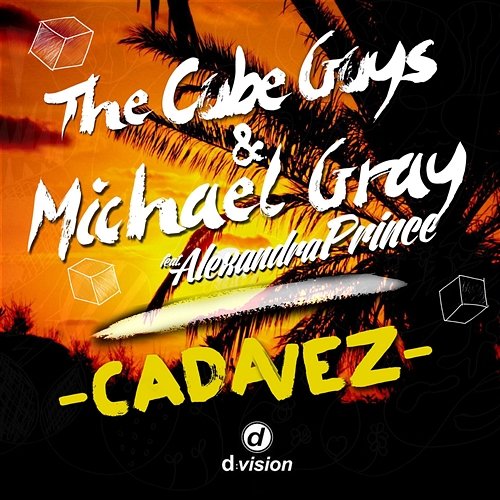 Cada vez The Cube Guys & Michael Gray feat. Alexandra Prince