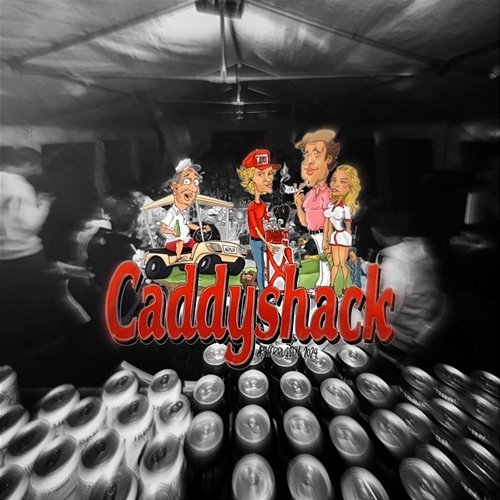 Caddyshack 2024 Kappa Laks & Hilnigger