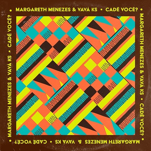 Cadê Você? Margareth Menezes feat. Vavá Ks