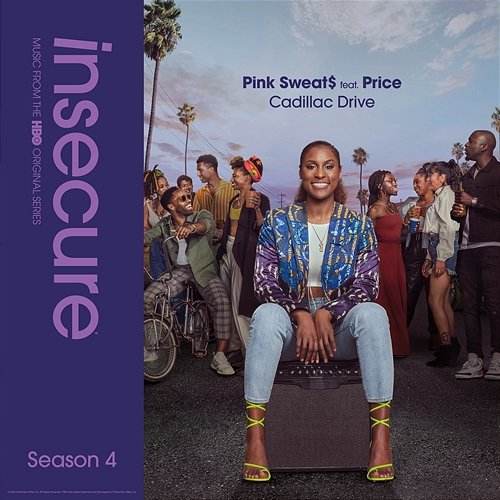 Cadillac Drive [from Insecure: Music From The HBO Original Series, Season 4] Pink Sweat$, Raedio feat. Price