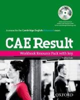 CAE result. Advanced: C1. Workbook Resource Pack with Key Gude Kathy, Stephens Mary