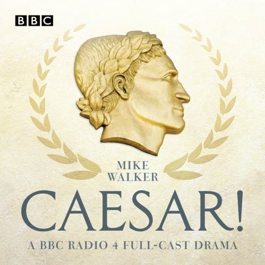 Caesar! Walker Mike