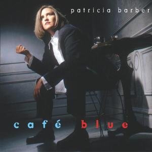 CAFE BLUE Barber Patricia