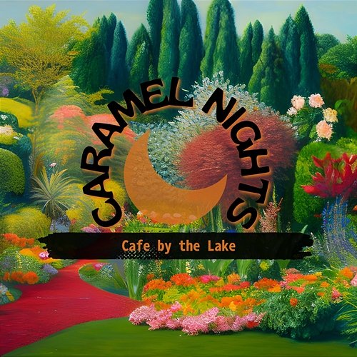 Cafe by the Lake Caramel Nights