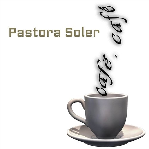 Café Café Pastora Soler