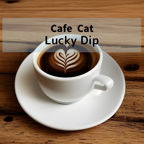 Cafe Cat Lucky Dip