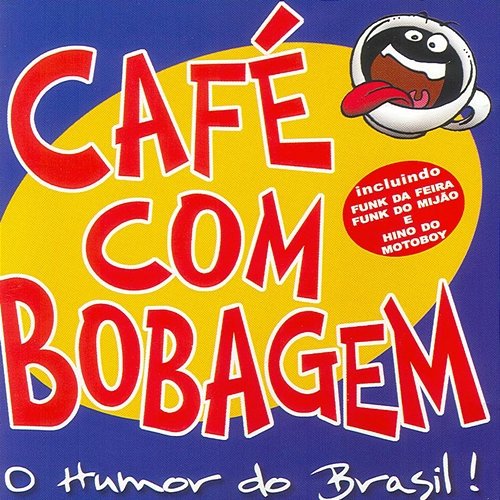 Cafe Com Bobagem Cafe Com Bobagem