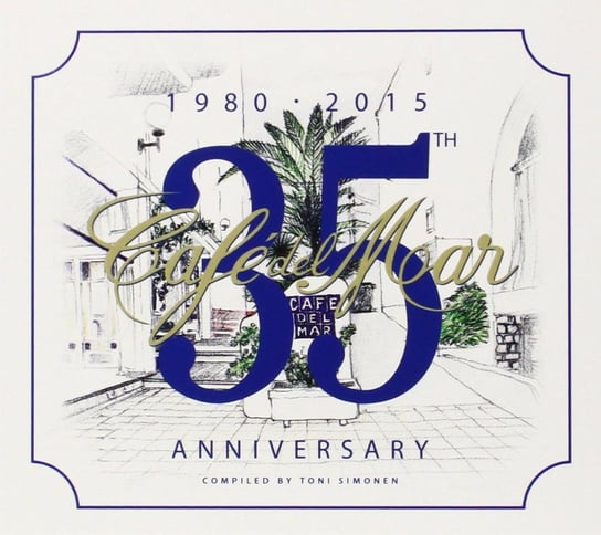 Cafe Del Mar (35th Anniversary 1980-2015) Various Artists