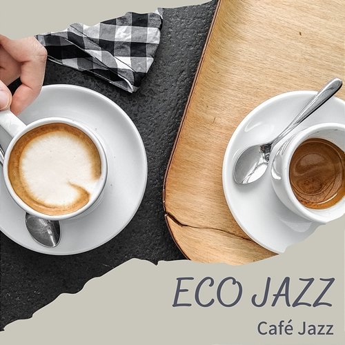 Cafe Jazz Eco Jazz