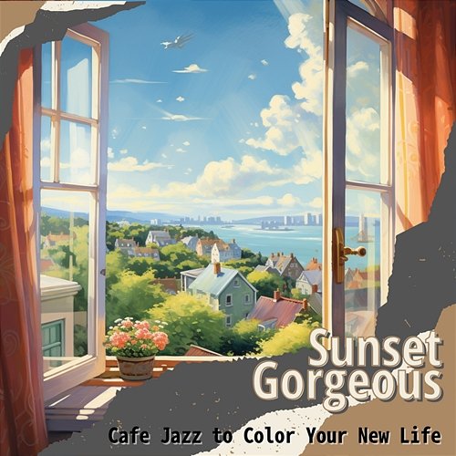 Cafe Jazz to Color Your New Life Sunset Gorgeous