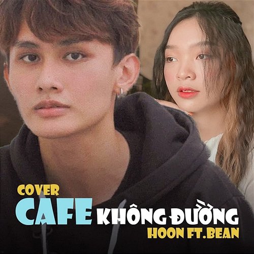 Cafe Không Đường (Cover) HOON