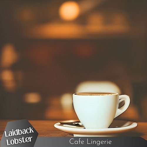 Cafe Lingerie Laidback Lobster
