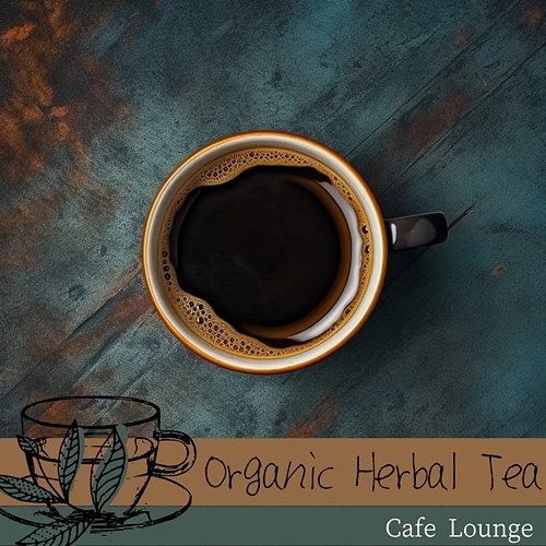 Cafe Lounge Organic Herbal Tea