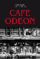 Café Odeon Riess Curt
