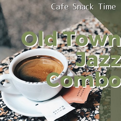 Cafe Snack Time Old Town Jazz Combo