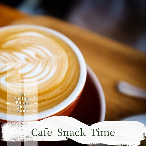 Cafe Snack Time The Yellow Puppy Jazz Band