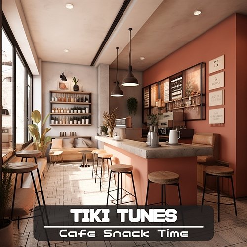 Cafe Snack Time Tiki Tunes