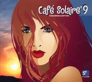 Cafe Solaire 9 Various Artists