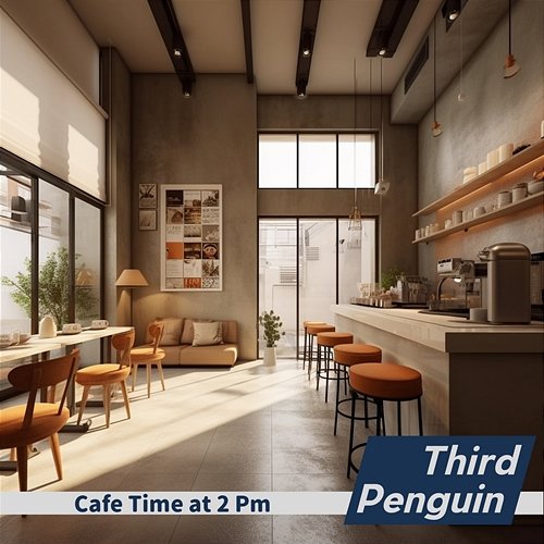 Cafe Time at 2 Pm Third Penguin