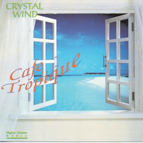Cafe Tropique Crystal Wind