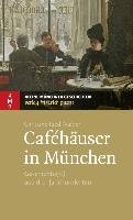 Caféhäuser in München Riedl-Valder Christine