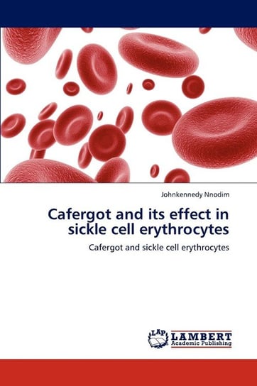 Cafergot and Its Effect in Sickle Cell Erythrocytes Nnodim Johnkennedy
