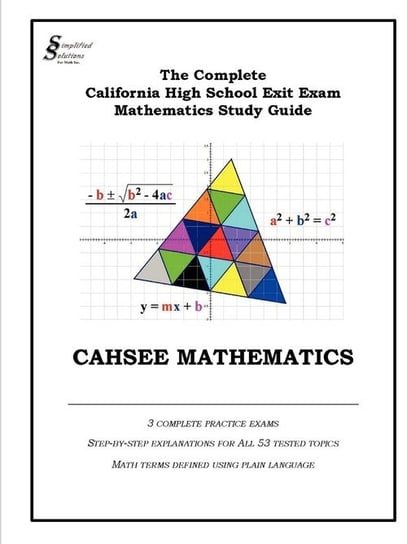 CAHSEE MATHEMATICS for Math Inc Simplified Solutions