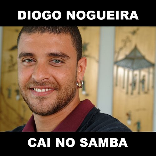 Cai No Samba Diogo Nogueira